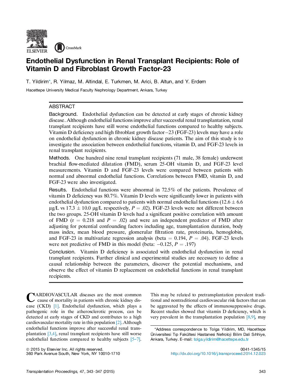 Endothelial Dysfunction in Renal Transplant Recipients: Role of Vitamin D and Fibroblast Growth Factor-23