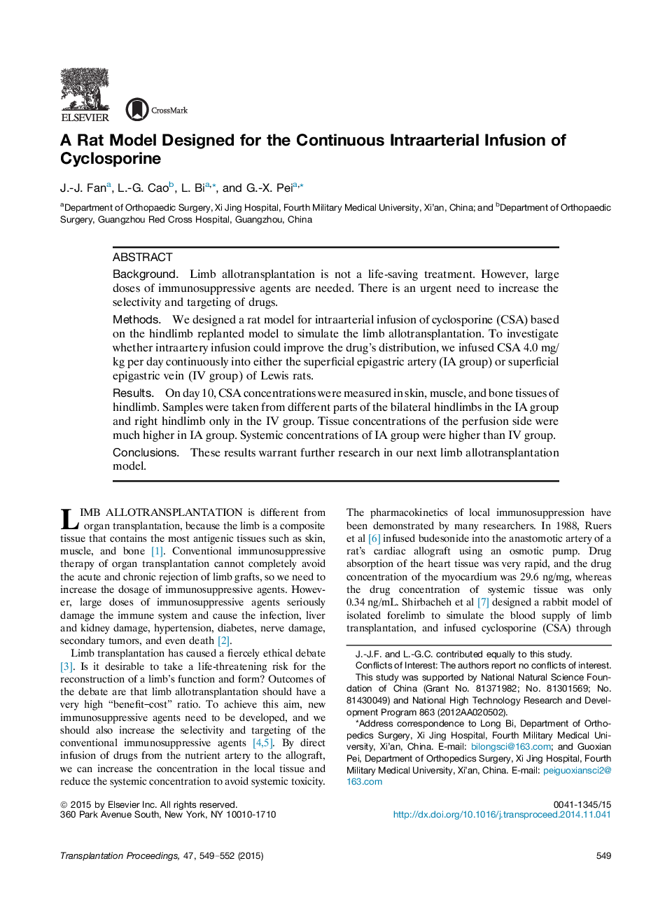 A Rat Model Designed for the Continuous Intraarterial Infusion of Cyclosporine 