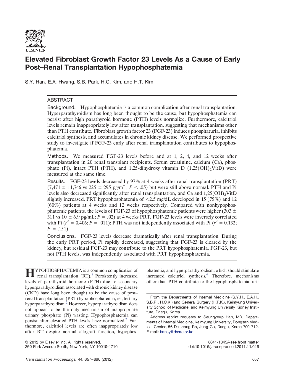 Elevated Fibroblast Growth Factor 23 Levels As a Cause of Early Post–Renal Transplantation Hypophosphatemia