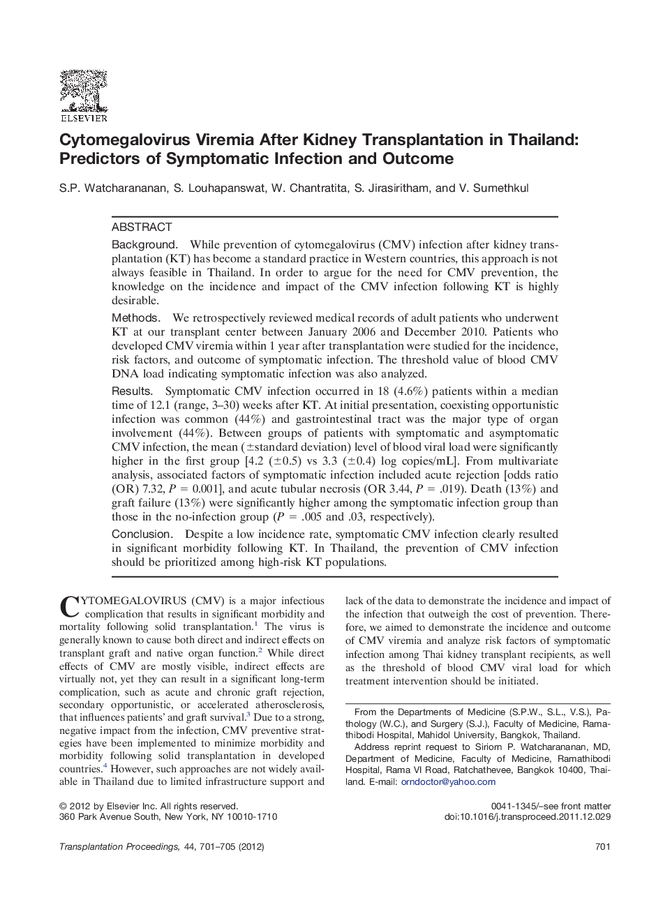 Cytomegalovirus Viremia After Kidney Transplantation in Thailand: Predictors of Symptomatic Infection and Outcome