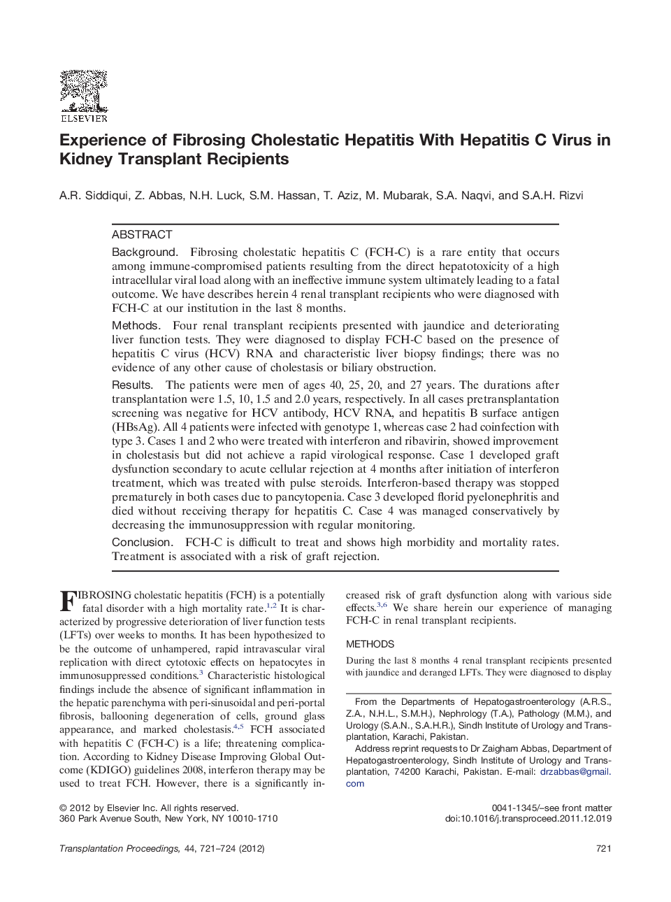 Experience of Fibrosing Cholestatic Hepatitis With Hepatitis C Virus in Kidney Transplant Recipients