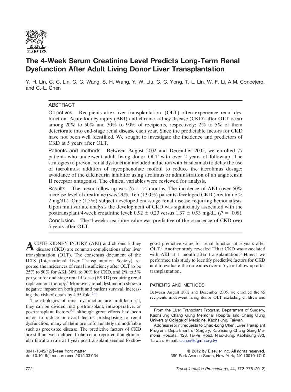 The 4-Week Serum Creatinine Level Predicts Long-Term Renal Dysfunction After Adult Living Donor Liver Transplantation