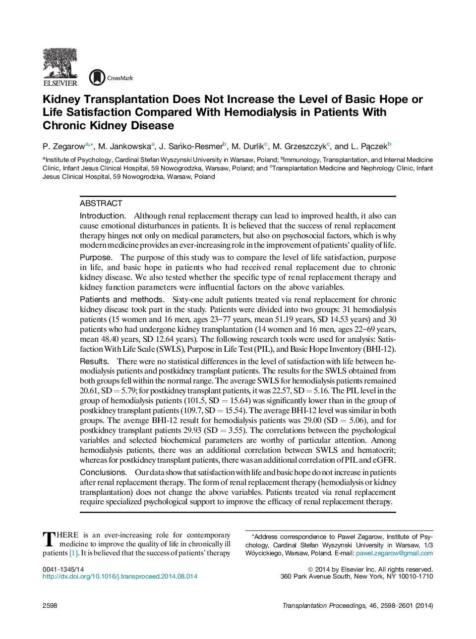 Kidney Transplantation Does Not Increase the Level of Basic Hope or Life Satisfaction Compared With Hemodialysis in Patients With Chronic Kidney Disease