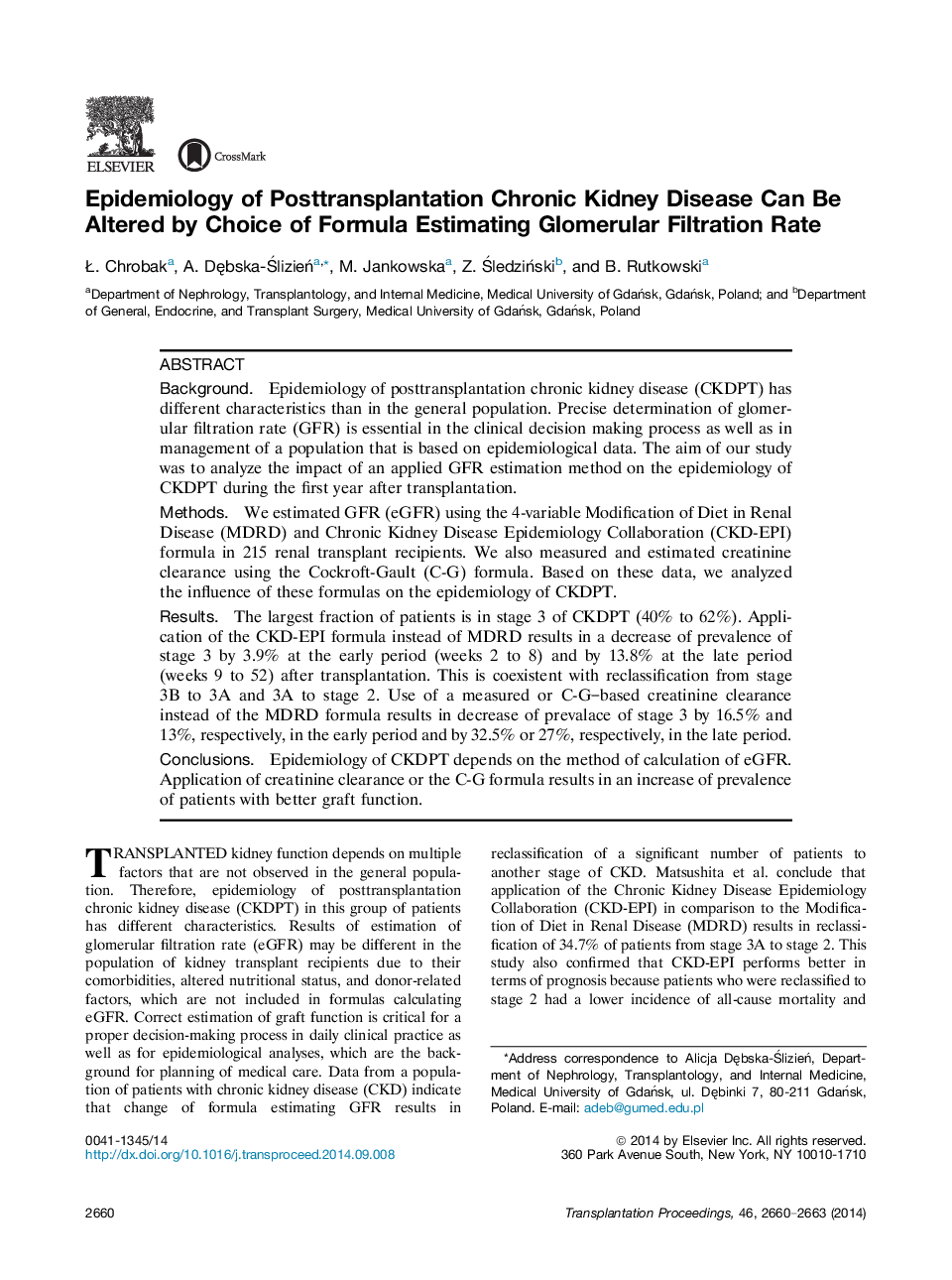 Epidemiology of Posttransplantation Chronic Kidney Disease Can Be Altered by Choice of Formula Estimating Glomerular Filtration Rate