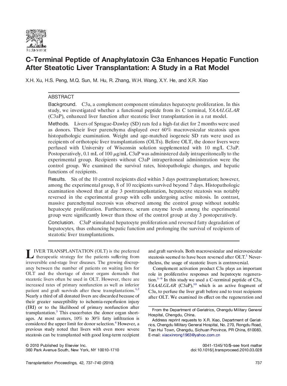 C-Terminal Peptide of Anaphylatoxin C3a Enhances Hepatic Function After Steatotic Liver Transplantation: A Study in a Rat Model