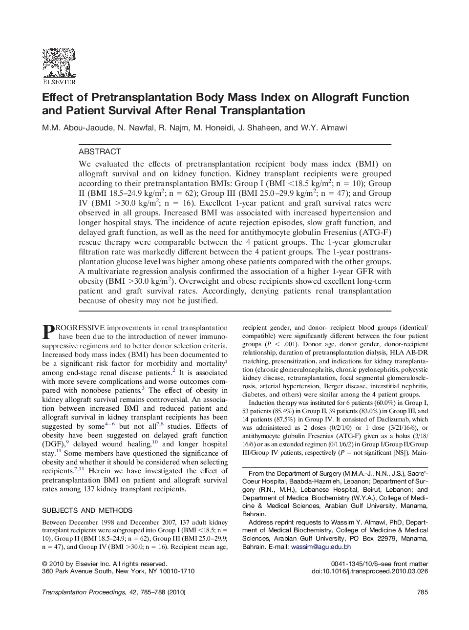 Effect of Pretransplantation Body Mass Index on Allograft Function and Patient Survival After Renal Transplantation