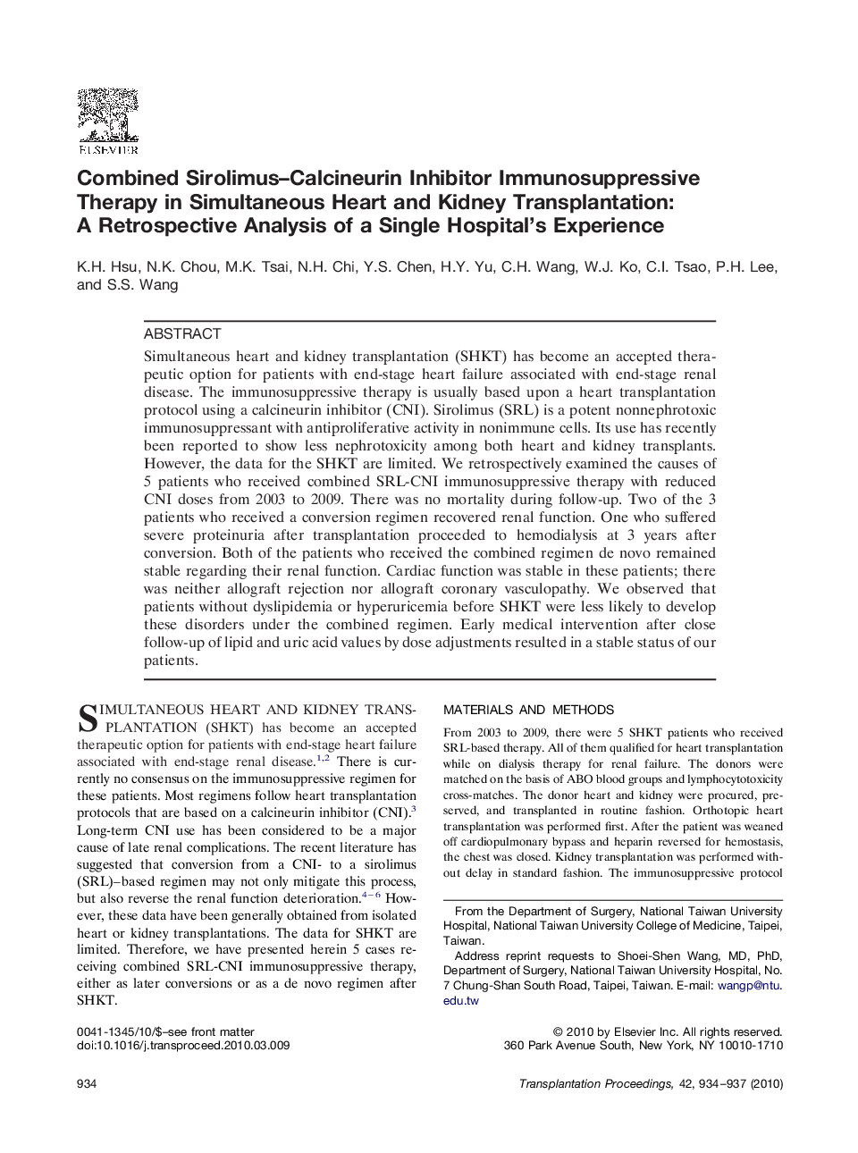 Combined Sirolimus-Calcineurin Inhibitor Immunosuppressive Therapy in Simultaneous Heart and Kidney Transplantation: A Retrospective Analysis of a Single Hospital's Experience