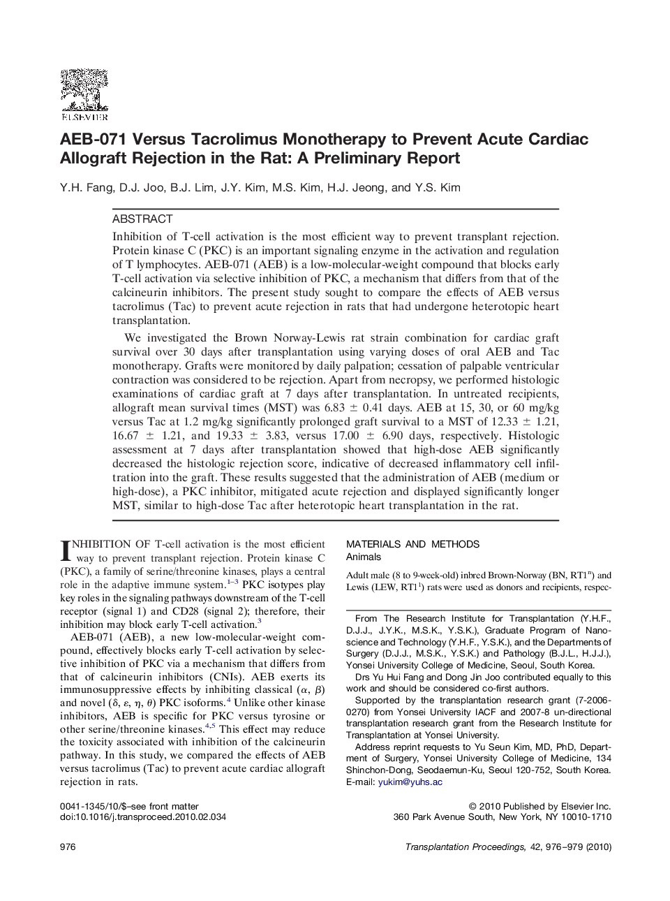 AEB-071 Versus Tacrolimus Monotherapy to Prevent Acute Cardiac Allograft Rejection in the Rat: A Preliminary Report