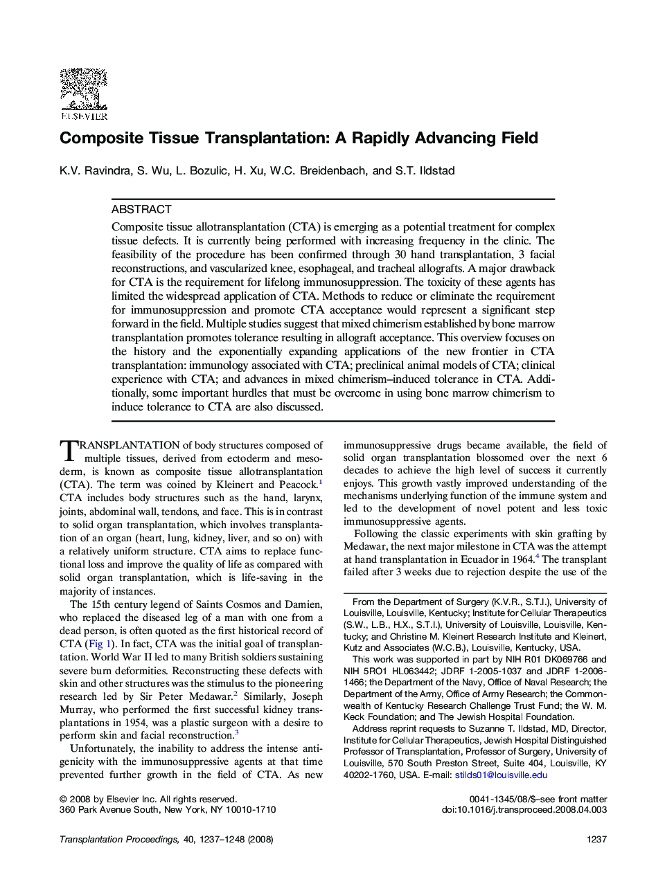 Composite Tissue Transplantation: A Rapidly Advancing Field 