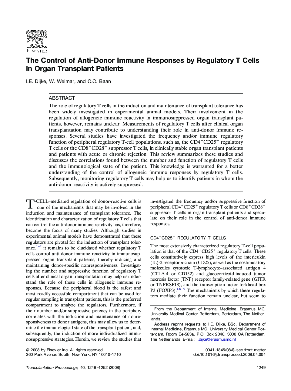 The Control of Anti-Donor Immune Responses by Regulatory T Cells in Organ Transplant Patients
