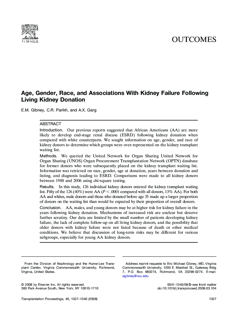 Age, Gender, Race, and Associations With Kidney Failure Following Living Kidney Donation