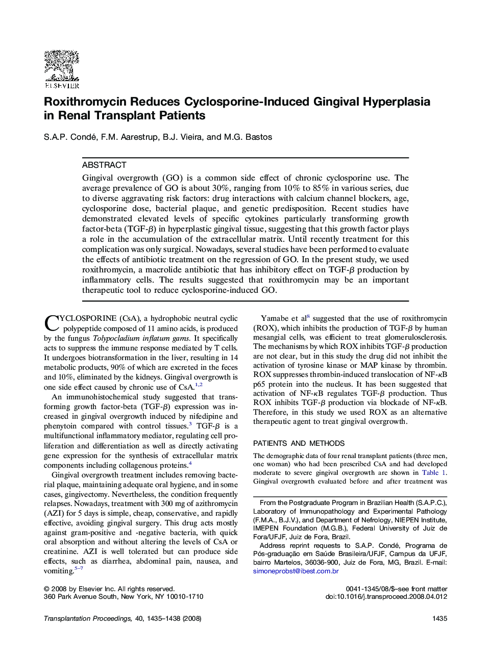Roxithromycin Reduces Cyclosporine-Induced Gingival Hyperplasia in Renal Transplant Patients