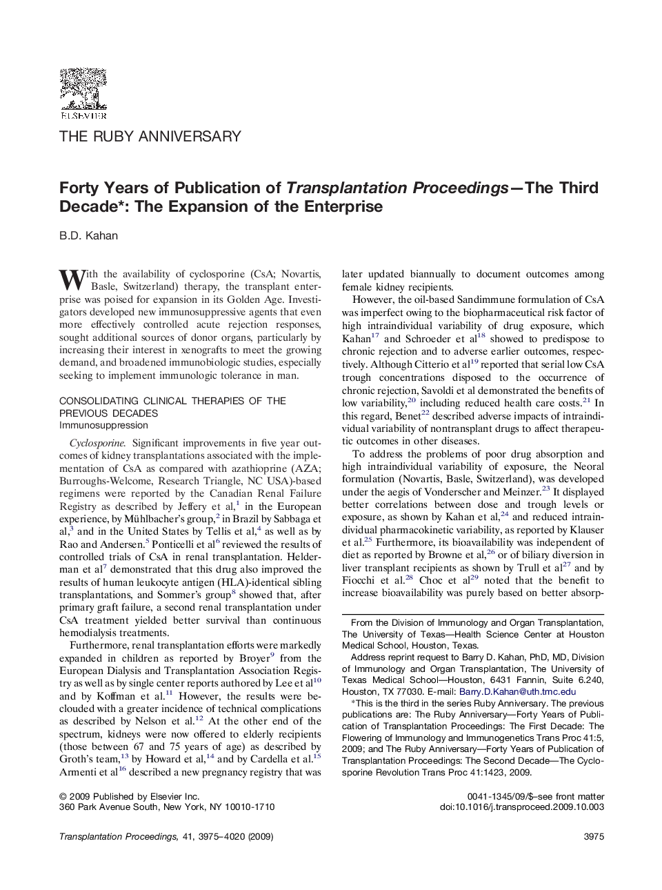 Forty Years of Publication of Transplantation Proceedings-The Third Decadeâ: The Expansion of the Enterprise