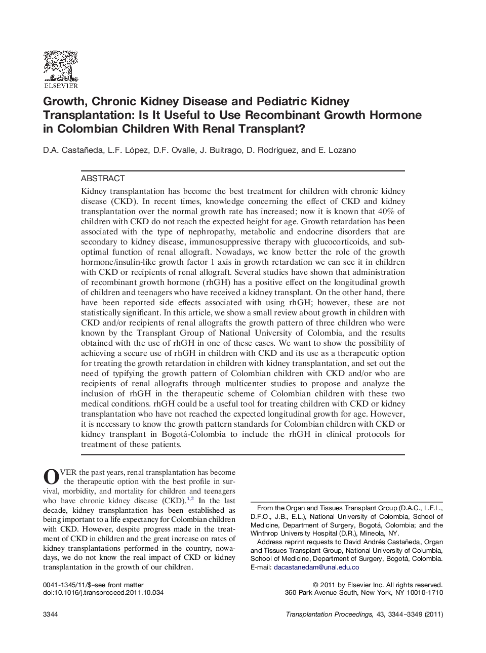 Growth, Chronic Kidney Disease and Pediatric Kidney Transplantation: Is It Useful to Use Recombinant Growth Hormone in Colombian Children With Renal Transplant?