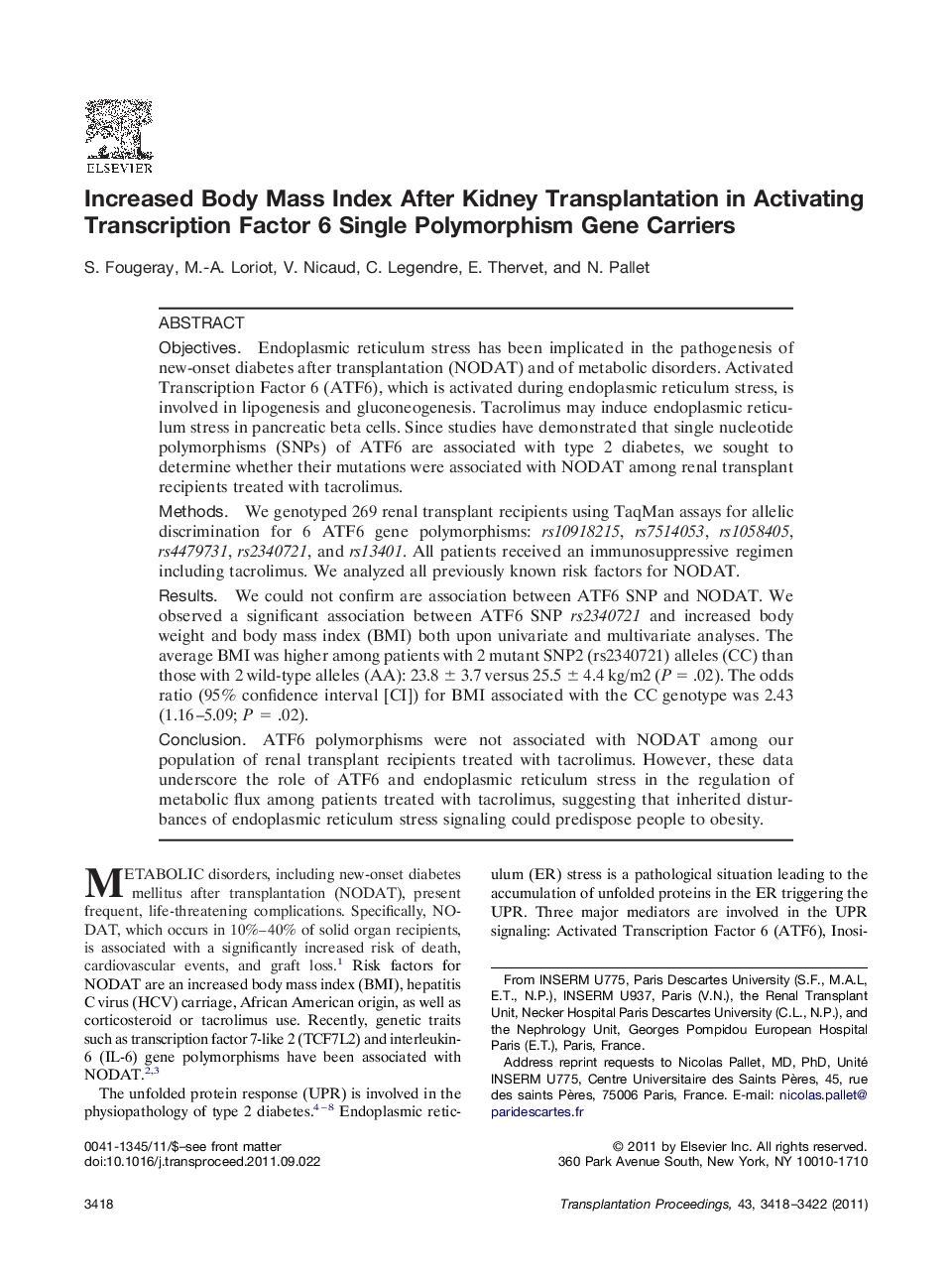 Increased Body Mass Index After Kidney Transplantation in Activating Transcription Factor 6 Single Polymorphism Gene Carriers