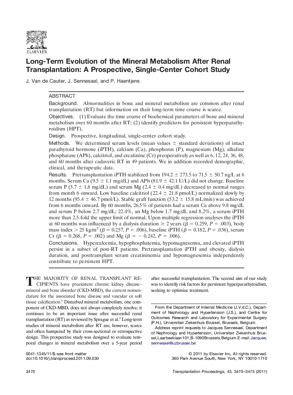 Long-Term Evolution of the Mineral Metabolism After Renal Transplantation: A Prospective, Single-Center Cohort Study