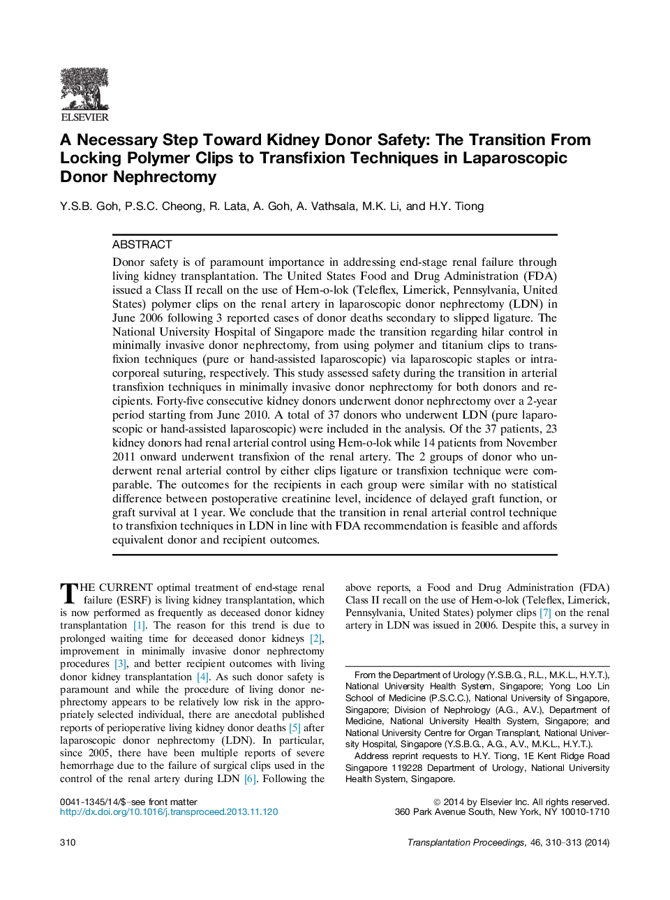 A Necessary Step Toward Kidney Donor Safety: The Transition From Locking Polymer Clips to Transfixion Techniques in Laparoscopic Donor Nephrectomy