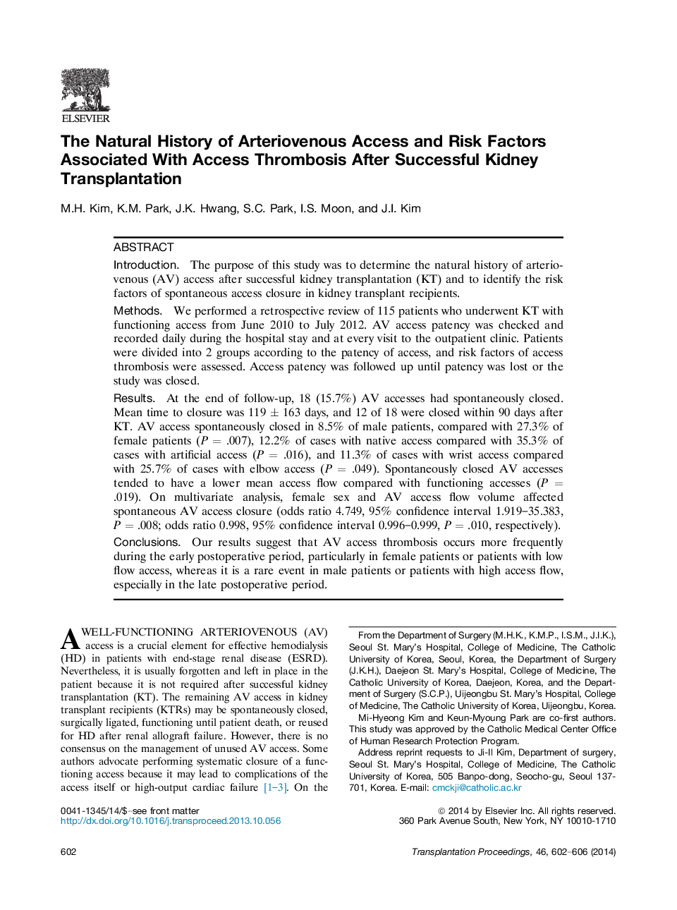 The Natural History of Arteriovenous Access and Risk Factors Associated With Access Thrombosis After Successful Kidney Transplantation 