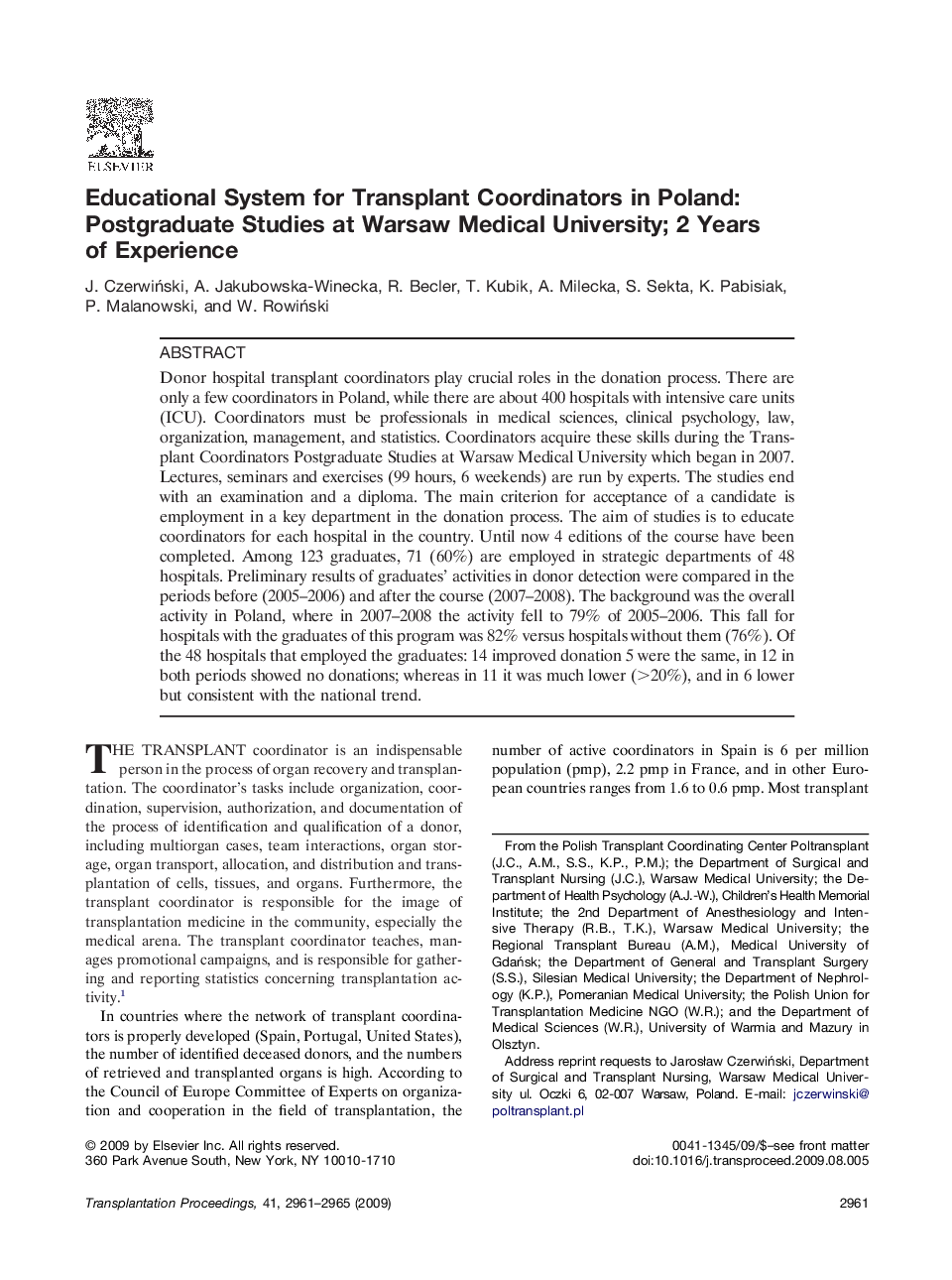 Educational System for Transplant Coordinators in Poland: Postgraduate Studies at Warsaw Medical University; 2 Years of Experience