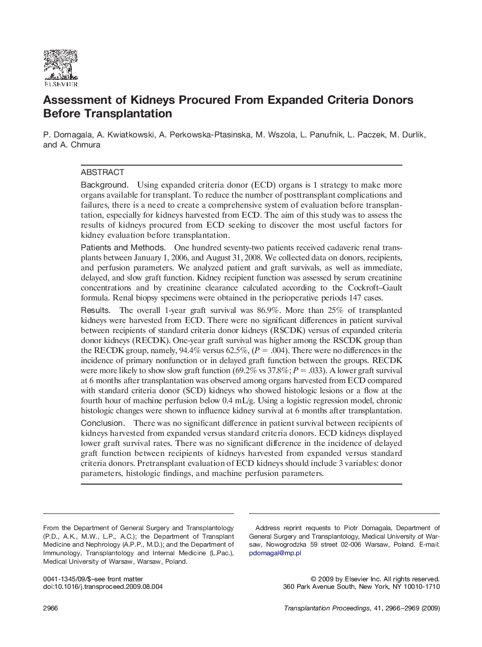 Assessment of Kidneys Procured From Expanded Criteria Donors Before Transplantation