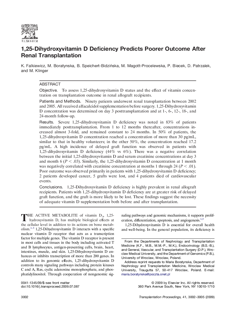 1,25-Dihydroxyvitamin D Deficiency Predicts Poorer Outcome After Renal Transplantation