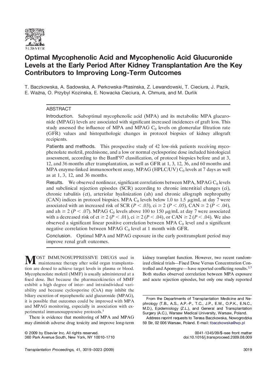 Optimal Mycophenolic Acid and Mycophenolic Acid Glucuronide Levels at the Early Period After Kidney Transplantation Are the Key Contributors to Improving Long-Term Outcomes