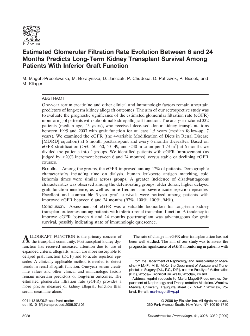 Estimated Glomerular Filtration Rate Evolution Between 6 and 24 Months Predicts Long-Term Kidney Transplant Survival Among Patients With Inferior Graft Function