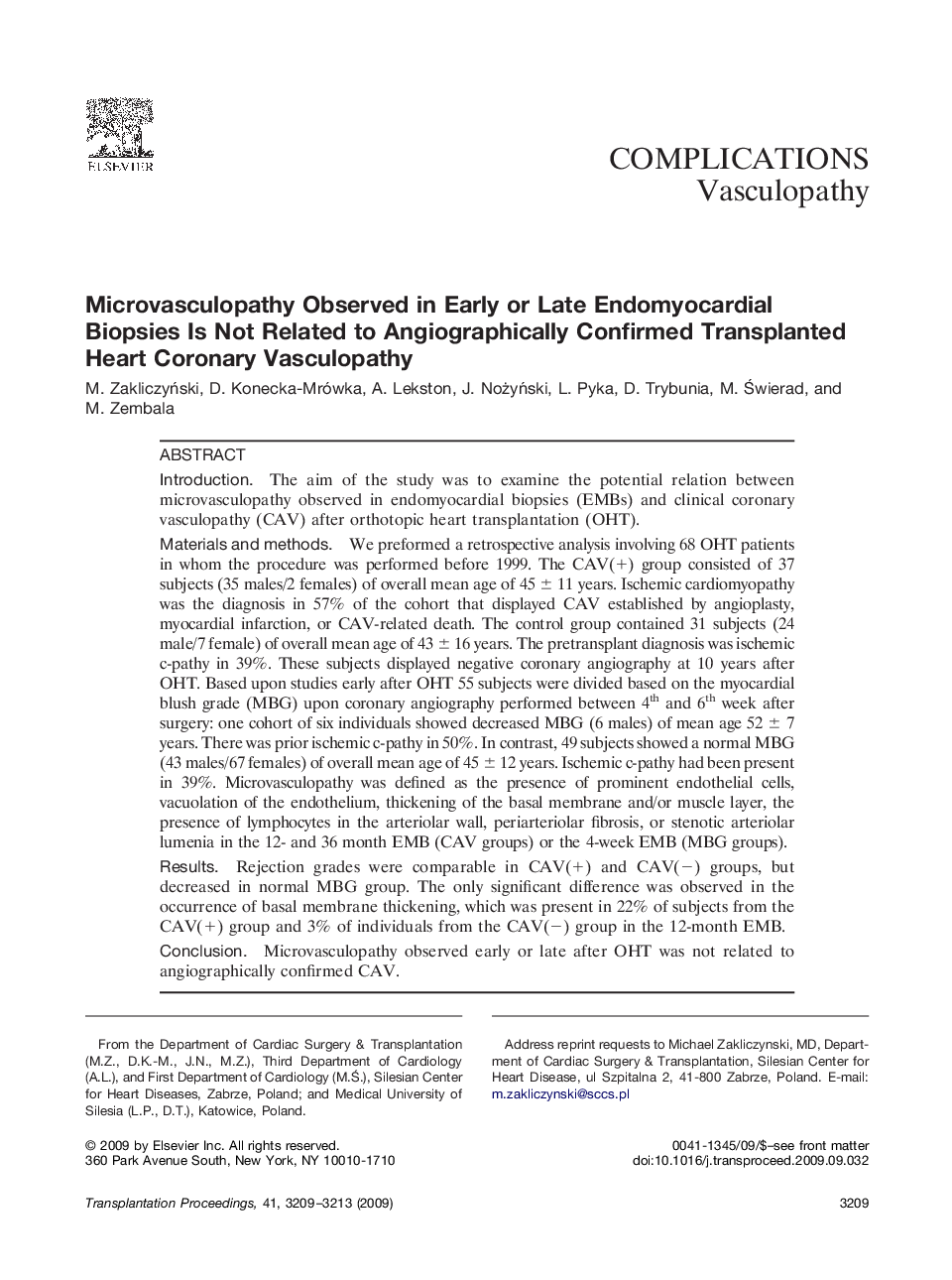 Microvasculopathy Observed in Early or Late Endomyocardial Biopsies Is Not Related to Angiographically Confirmed Transplanted Heart Coronary Vasculopathy