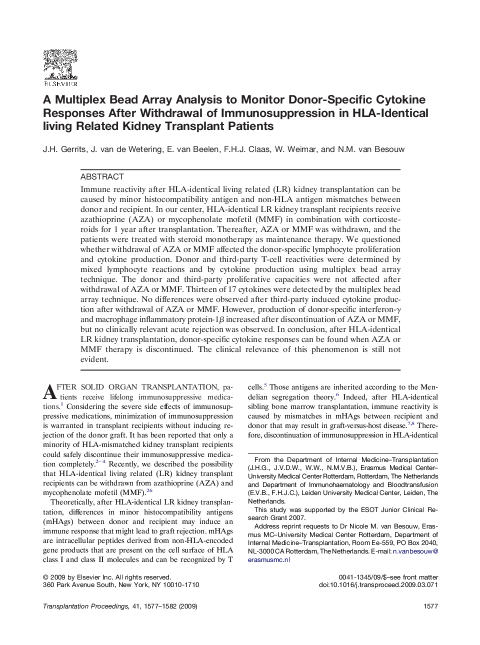 A Multiplex Bead Array Analysis to Monitor Donor-Specific Cytokine Responses After Withdrawal of Immunosuppression in HLA-Identical living Related Kidney Transplant Patients 