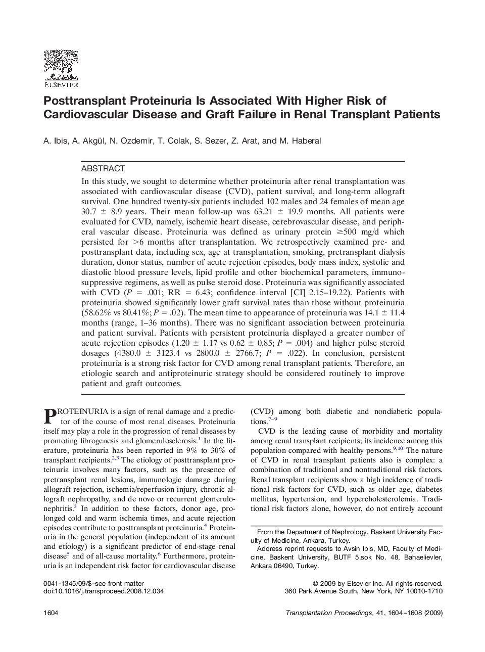 Posttransplant Proteinuria Is Associated With Higher Risk of Cardiovascular Disease and Graft Failure in Renal Transplant Patients