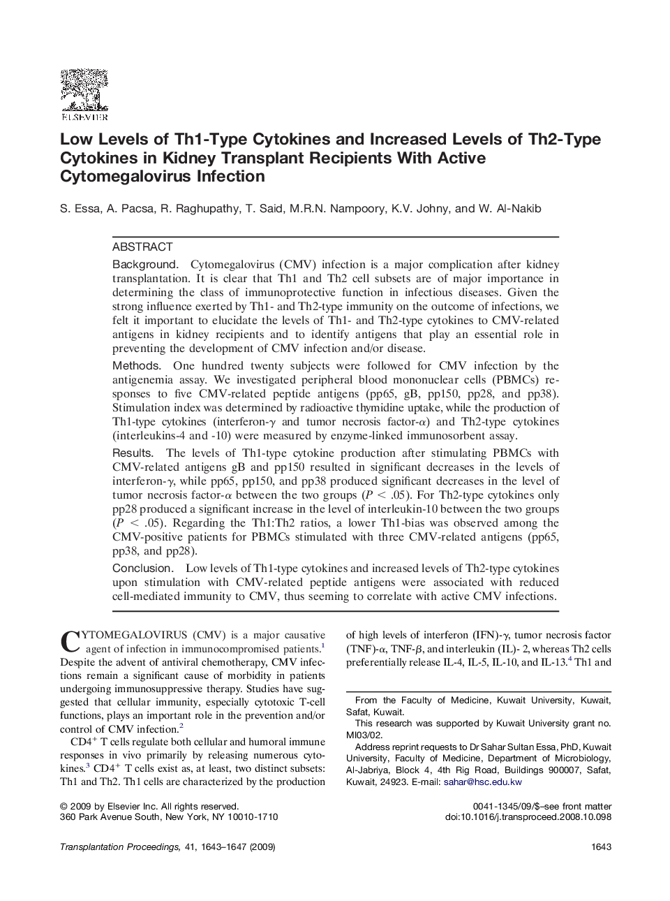 Low Levels of Th1-Type Cytokines and Increased Levels of Th2-Type Cytokines in Kidney Transplant Recipients With Active Cytomegalovirus Infection 