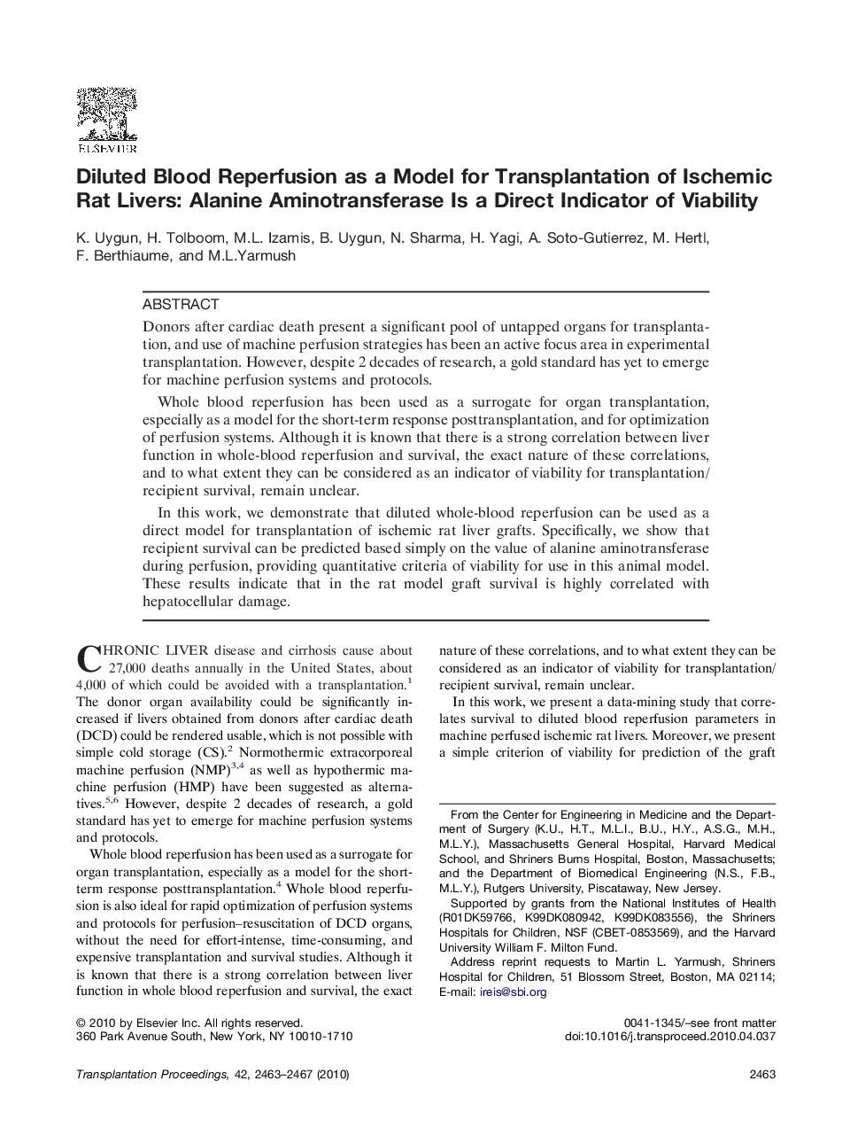 Diluted Blood Reperfusion as a Model for Transplantation of Ischemic Rat Livers: Alanine Aminotransferase Is a Direct Indicator of Viability 