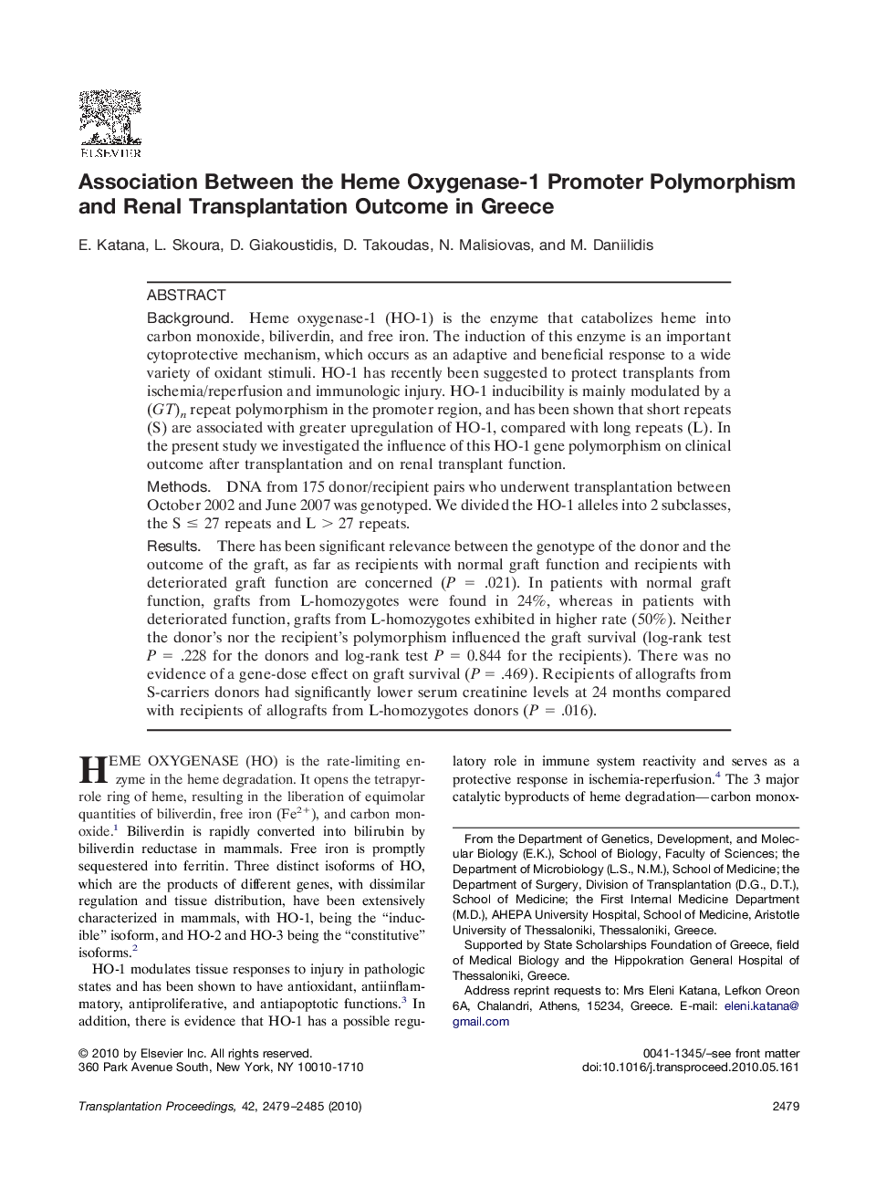 Association Between the Heme Oxygenase-1 Promoter Polymorphism and Renal Transplantation Outcome in Greece 