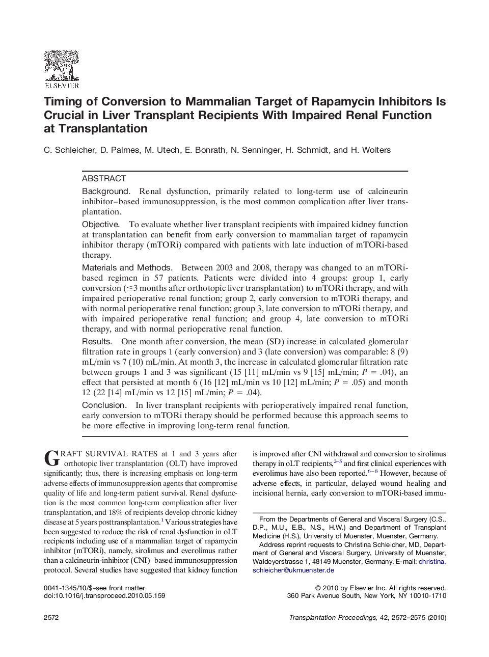 Timing of Conversion to Mammalian Target of Rapamycin Inhibitors Is Crucial in Liver Transplant Recipients With Impaired Renal Function at Transplantation