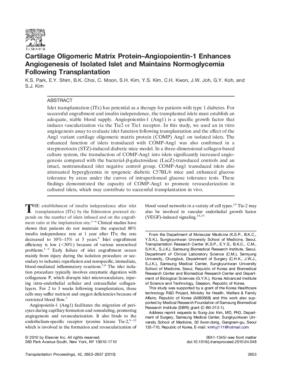 Cartilage Oligomeric Matrix Protein–Angiopoientin-1 Enhances Angiogenesis of Isolated Islet and Maintains Normoglycemia Following Transplantation 