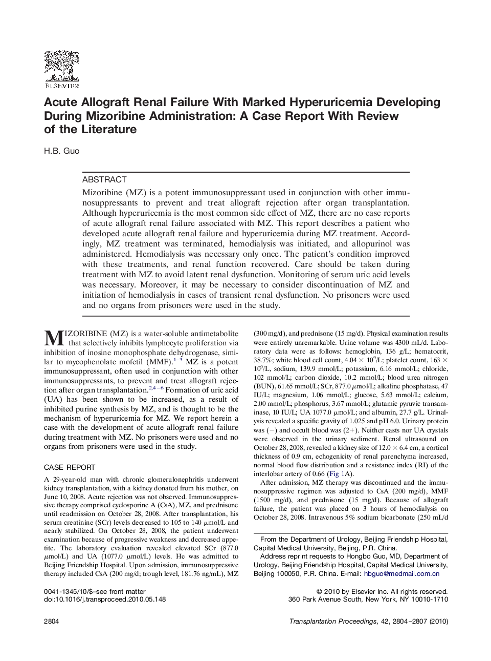 Acute Allograft Renal Failure With Marked Hyperuricemia Developing During Mizoribine Administration: A Case Report With Review of the Literature