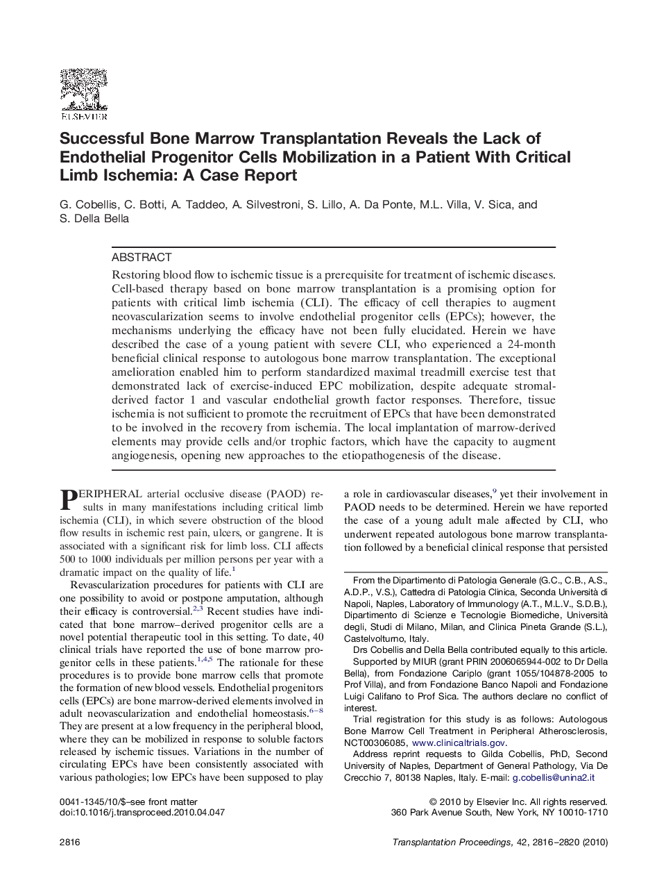 Successful Bone Marrow Transplantation Reveals the Lack of Endothelial Progenitor Cells Mobilization in a Patient With Critical Limb Ischemia: A Case Report 