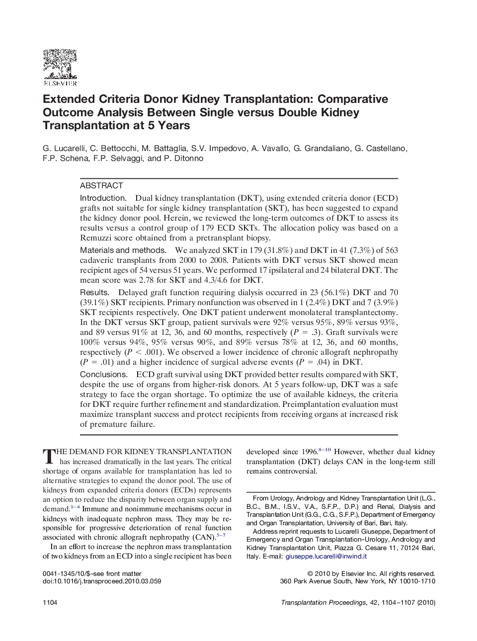 Extended Criteria Donor Kidney Transplantation: Comparative Outcome Analysis Between Single versus Double Kidney Transplantation at 5 Years