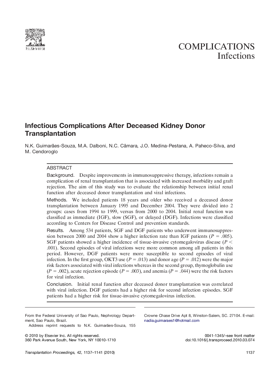 Infectious Complications After Deceased Kidney Donor Transplantation