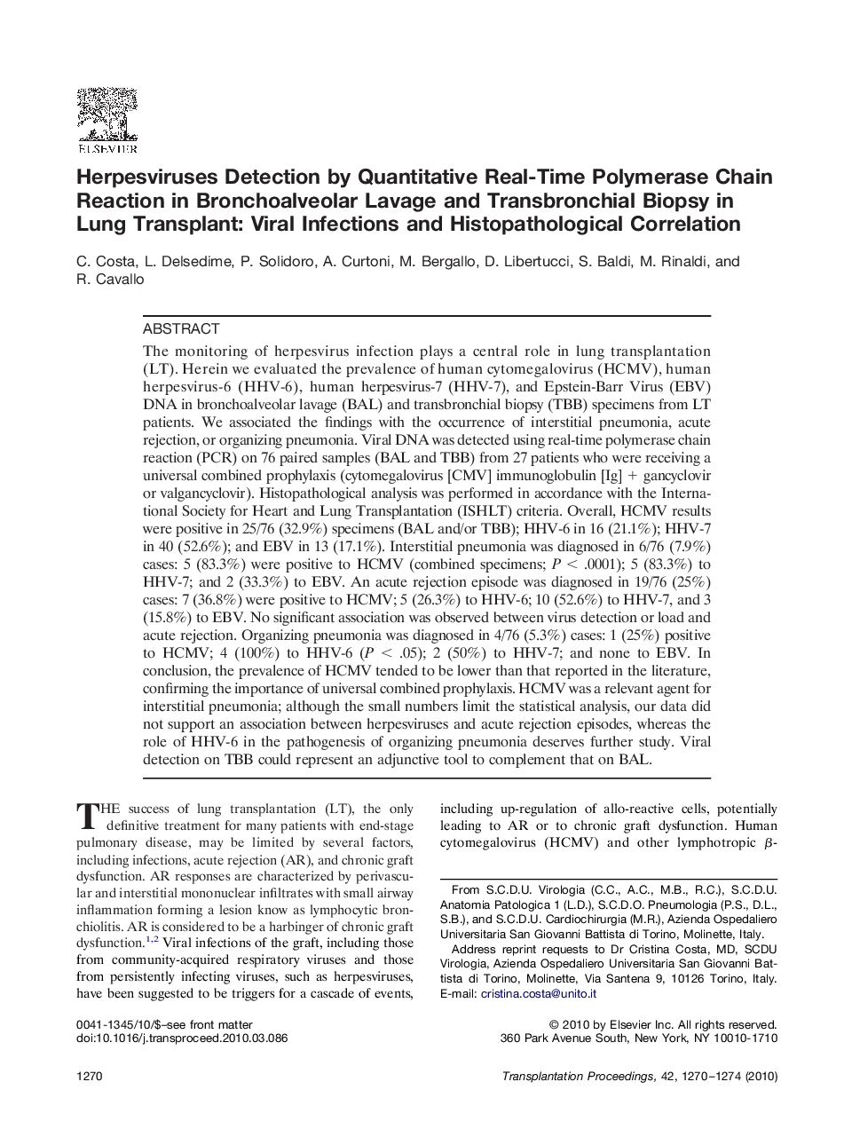 Herpesviruses Detection by Quantitative Real-Time Polymerase Chain Reaction in Bronchoalveolar Lavage and Transbronchial Biopsy in Lung Transplant: Viral Infections and Histopathological Correlation