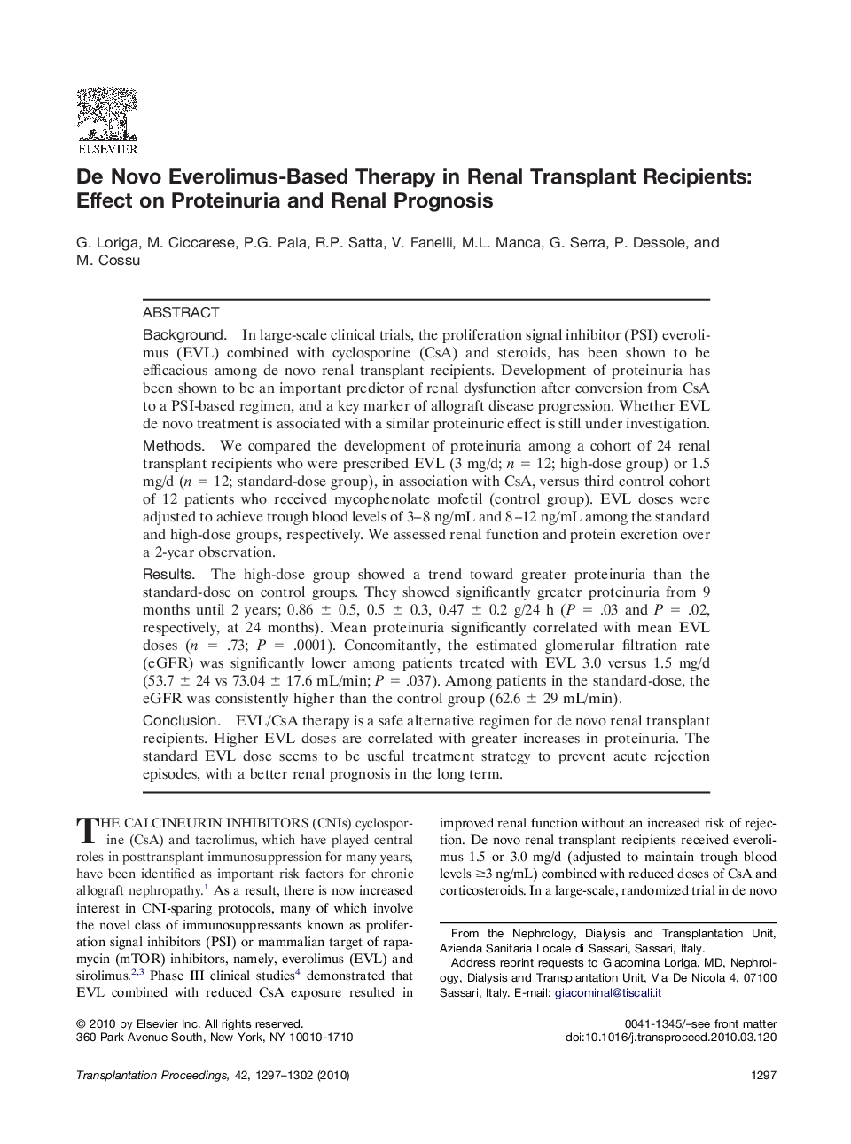 De Novo Everolimus-Based Therapy in Renal Transplant Recipients: Effect on Proteinuria and Renal Prognosis