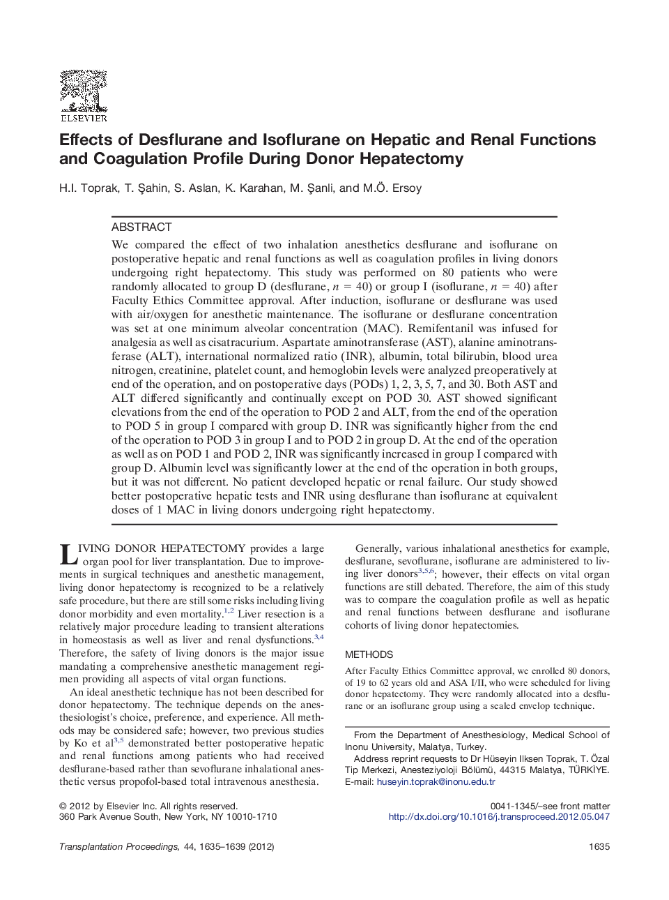 Effects of Desflurane and Isoflurane on Hepatic and Renal Functions and Coagulation Profile During Donor Hepatectomy