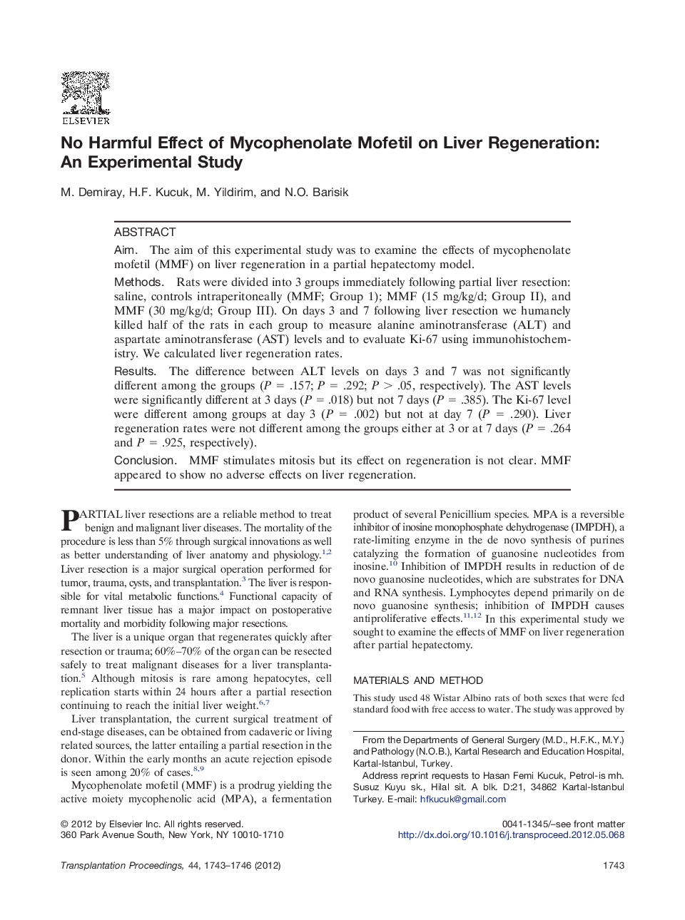 No Harmful Effect of Mycophenolate Mofetil on Liver Regeneration: An Experimental Study