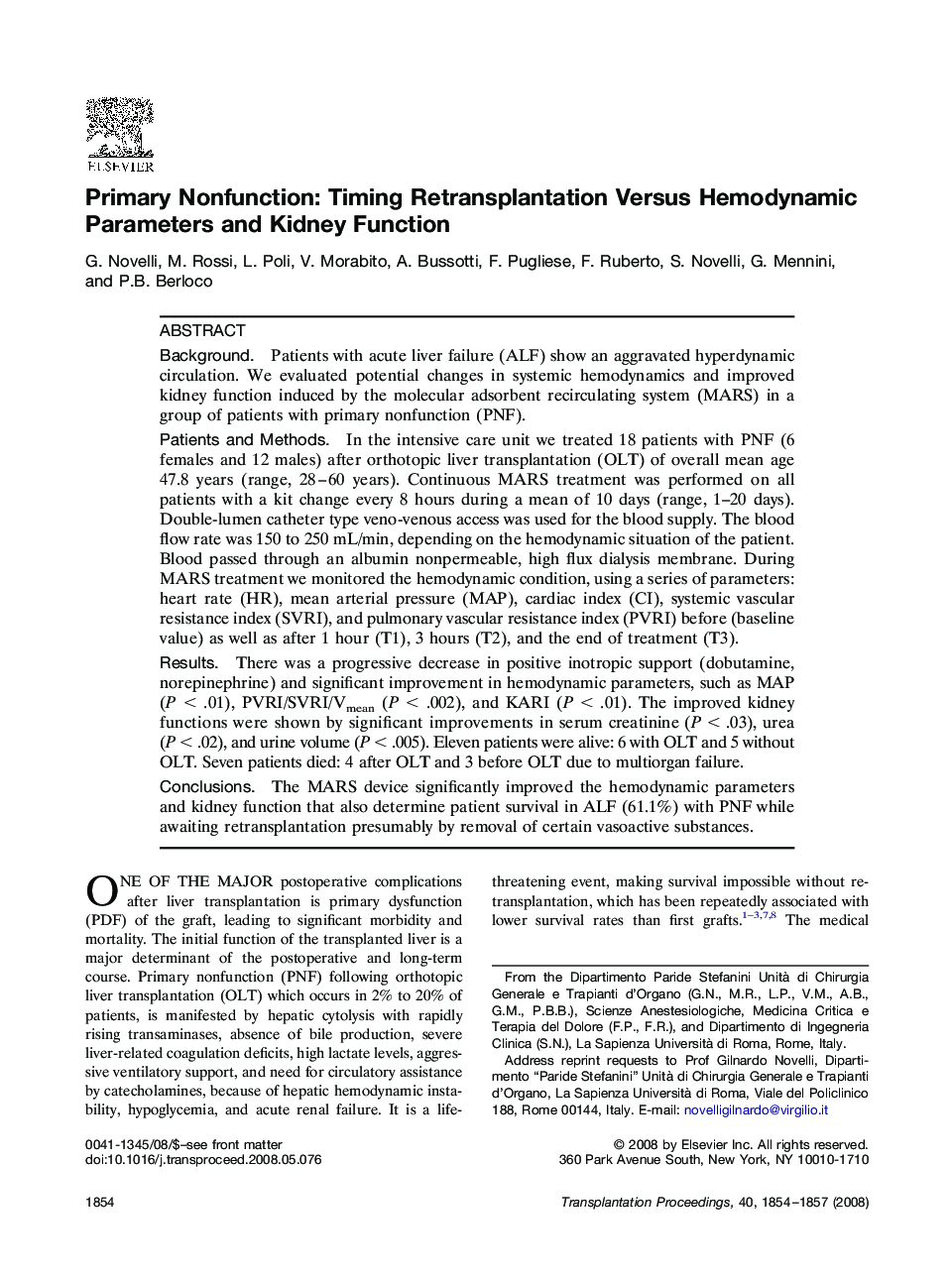 Primary Nonfunction: Timing Retransplantation Versus Hemodynamic Parameters and Kidney Function