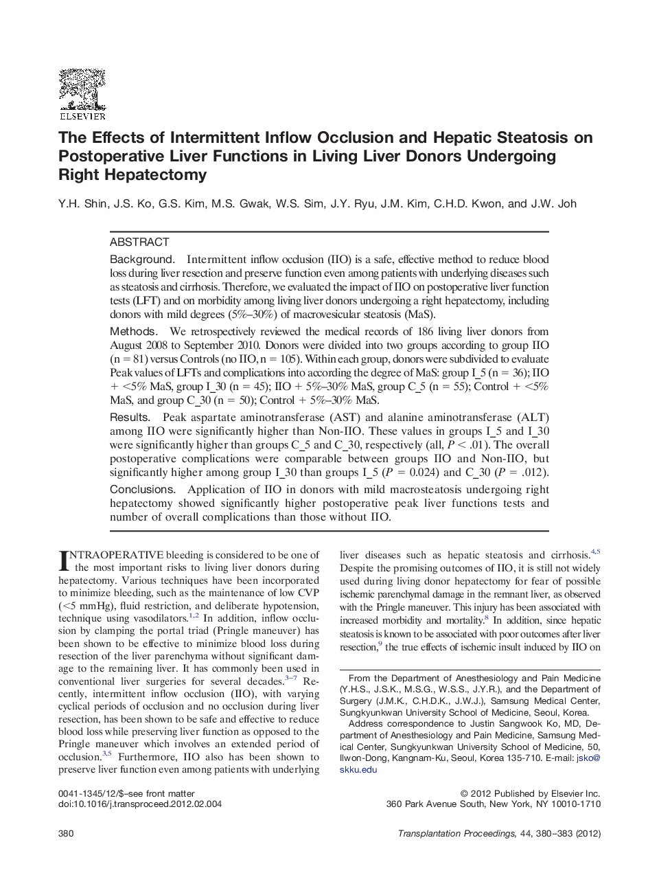 The Effects of Intermittent Inflow Occlusion and Hepatic Steatosis on Postoperative Liver Functions in Living Liver Donors Undergoing Right Hepatectomy