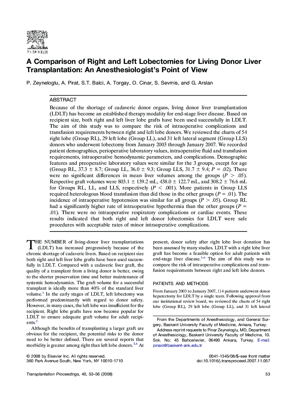 A Comparison of Right and Left Lobectomies for Living Donor Liver Transplantation: An Anesthesiologist's Point of View