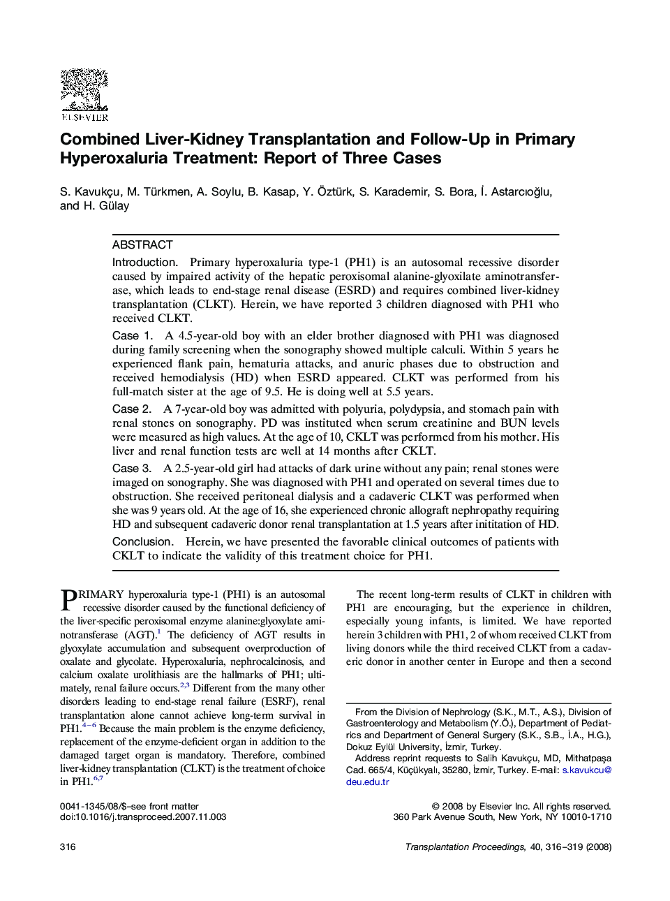 Combined Liver-Kidney Transplantation and Follow-Up in Primary Hyperoxaluria Treatment: Report of Three Cases