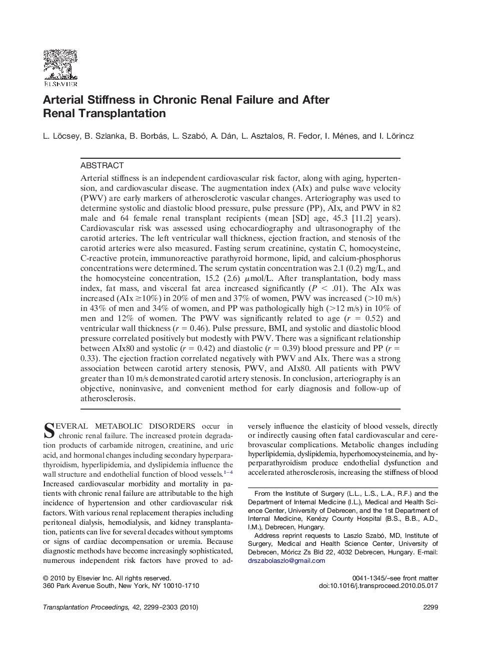 Arterial Stiffness in Chronic Renal Failure and After Renal Transplantation