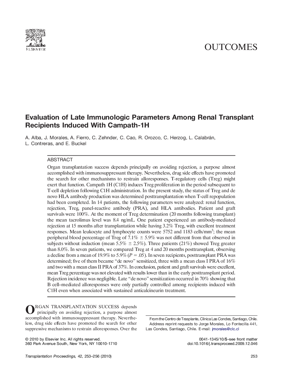 Evaluation of Late Immunologic Parameters Among Renal Transplant Recipients Induced With Campath-1H