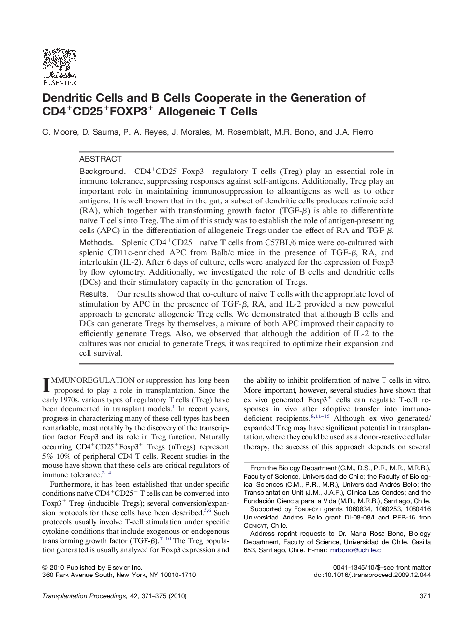 Dendritic Cells and B Cells Cooperate in the Generation of CD4+CD25+FOXP3+ Allogeneic T Cells 